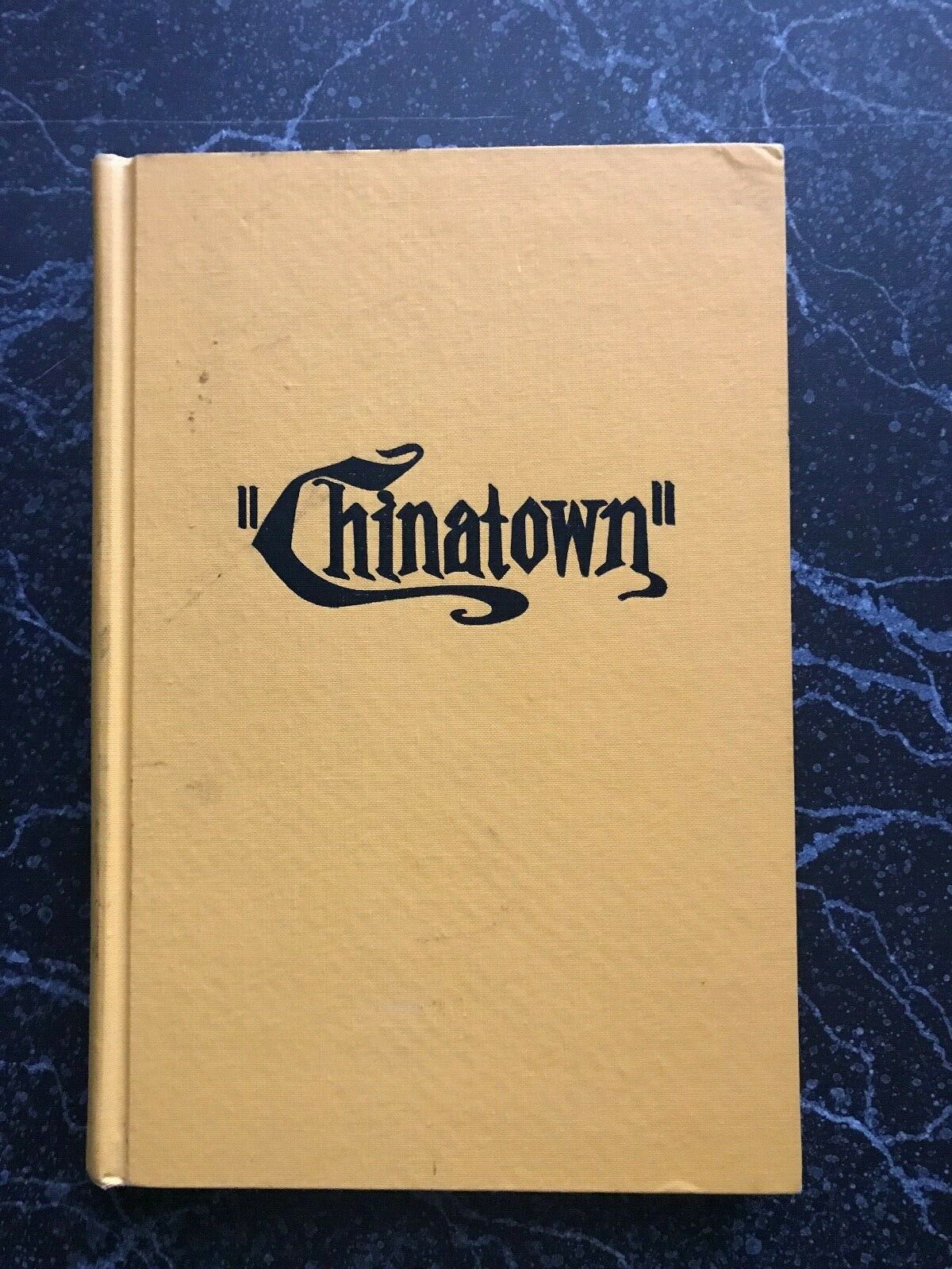 'chinatown: A Screenplay' By Robert Towne 1983, Signed 1st Edition Printing Book